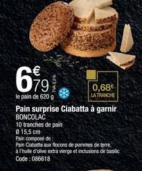 Offre Pain Surprise Ciabatta A Garnir Boncolac Chez Promocash