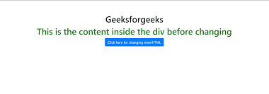 How to display the result in the same webpage using javascript explained with example. How To Replace Innerhtml Of A Div Using Jquery Geeksforgeeks