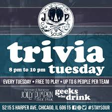 Stop in each tuesday to find out more or to play. Jolly Pumpkin Pizzeria Brewery To Host Weekly Happy Hour And Trivia Tuesday Events 53rd Street