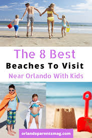 Top 8 Beaches To Visit With Kids In Central Florida Orlando Parents Family Fun Magazine In 2020 Beaches Near Orlando Best Beaches To Visit Beach