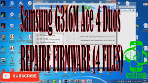 Samsung G316m Ace 4 Duos Repaire Firmware 4 Files Firmware Samsung Duo