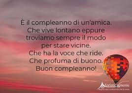 Tanti cari auguri ad una persona speciale: Frasi Di Auguri Di Buon Compleanno Per Un Amica Le 60 Piu Belle Aforisticamente