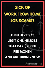 14 Best Work From Home Jobs That Hire Fast Pay Good In 2020 Legit Online Jobs Online Jobs Legit Work From Home