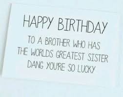 Happy Birthday Quotes For Little Brother From Sister Elena Vlad Birthday Cards For Brother Brother Birthday Quotes Sister Birthday Card