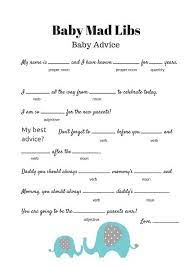 Free Baby Mad Libs Game Baby Advice Baby Shower Ideas Themes Baby Shower Mad Libs Baby Shower Baby Shower Fun