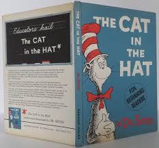 He introduces them to their imagination, and at first it's all fun and games, until things get out of hand, and the cat must go, go, go, before their mother gets back, but their pompous neighbor has bigger plans for them. Cat In The Hat 1957 1957 First Edition Dust Jacket Abebooks