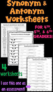 Synonyms And Antonyms Worksheet Packet These 4 Worksheets Focus On Generating Synonyms And Antonyms As Well Synonyms And Antonyms Antonyms Worksheet Antonyms