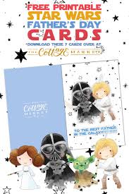 Free Printable Star Wars Father S Day Cards The Cottage Market Fathers Day Cards Star Wars Cards Printable Star