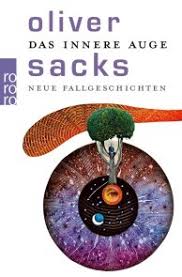 Das innere Auge von Oliver Sacks (E-Book, EPUB)