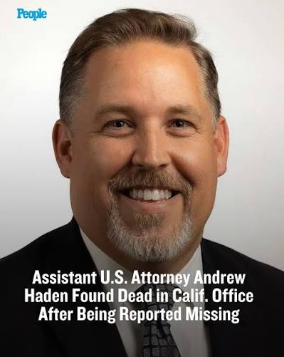 🔗: bit.ly/4geYRk8 Assistant U.S. Attorney Andrew Haden was found dead in a federal building in San Diego on Wednesday, Aug. 19, shortly after being reported missing. He was 48. 📷: U.S. Attorney's