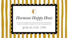Hormone Happy Hour at Halcyon Mind+Body