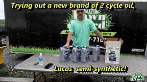 Maybe you would like to learn more about one of these? Trying Out A New Brand Of 2 Cycle Oil Lucas Semi Synthetic Youtube