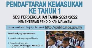 Pendaftaran Tahun 1 2021 2022 Untuk Anak Yang Lahir 2014 Hingga 1 Januari 2016 Pa Ma