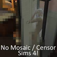 Moxiemason over at mod the sims has released a no mosaic/censor mod. Mod The Sims No Mosaic Censor Mod For The Sims 4 Toddler Compatibility Update