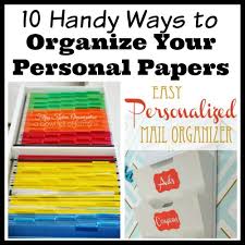 All of the bills that need to be paid or other papers that need to be filed goes in the file section. 10 Handy Ways To Organize Your Personal Papers A Cultivated Nest