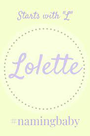 Baby Names Baby Girl Names That Start With L Parents To Be Can Relax And Enjoy These Baby Girl Names Na Baby Girl Names Girl Names Baby Names And Meanings