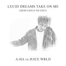 Everyone can create great looking drawings! Lucid Dreams Take On Me Mercurius Fm Edit A Ha Vs Juice Wrld Mercurius Fm
