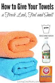 How To Give Your Towels A Fresh Look Feel And Smell Living Chic Mom Recipe Cleaning Hacks Cleaning Recipes Cleaning