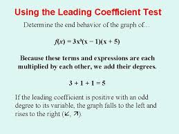 The leading term is the term containing that degree, −p3 − p 3; Polynomial Functions And Their Graphs Objectives Identify Polynomial