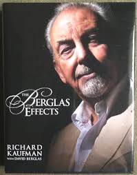 Richard Kaufman & David Berglas: The Berglas Effects