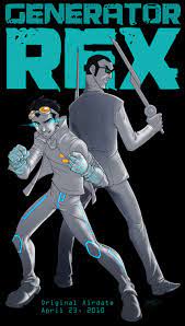 As if fanart wasn't fun enough; Wild Hybrid Happy 9 Year Anniversary To Generator Rex A Show