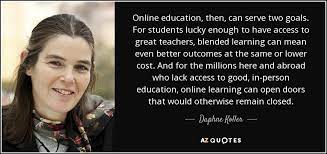If you like great quotes and great causes, consider following their facebook page. Top 13 Online Learning Quotes A Z Quotes