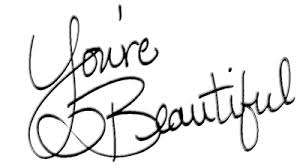 RÃ©sultat de recherche d'images pour "you're beautiful"