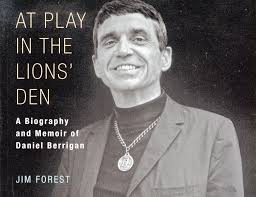 Decades-long friendship with author flavors bio of Daniel Berrigan