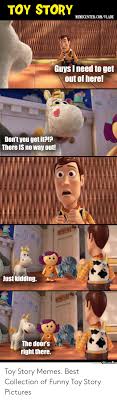 If you know of a funny toy quote that i missed, please email it to me. 25 Best Memes About Funny Toy Story Pictures Funny Toy Story Pictures Memes