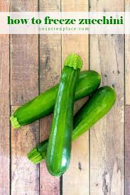 Blanching is a necessary step to keep zucchini from turning mushy in the freezer. How To Freeze Zucchini The Easy Way On Sutton Place