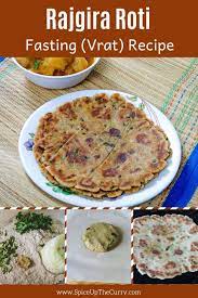Rajgira Paratha Roti Spice Up The Curry