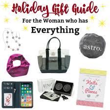 gift guide for the woman who has