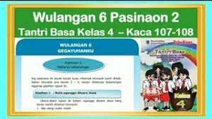 Kunci jawaban tantri basa kelas 2 sd halaman 59. Tantri Basa Kelas 4 Wulangan 6 Pasinaon 2 Hal 107 108 Nulis Nganggo Aksara Jawa Basa Jawa Kelas 4 Youtube