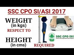 ssc cpo 2017 weight required with respect to height and age