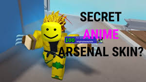 They give you skins, voice packs etc. Secret Developer Exclusive Anime Skin In Arsenal Youtube