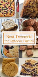 We love taking the kids to the park for a fun picnic. Best Desserts For Outdoor Parties Fun Desserts Bbq Desserts Easy Summer Desserts