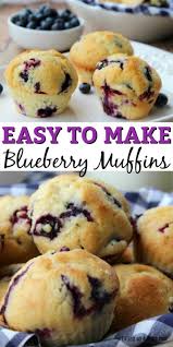 Blueberry Muffin Recipe Easy Blueberry Muffins You Will Love Recipe Easy Blueberry Muffins Muffin Recipes Blueberry Blueberry Muffin Recipe Easy