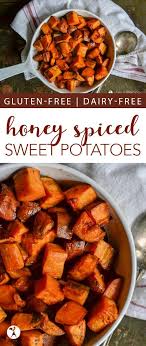 Boil sweet potatoes until they are cooked through. Real Food Honey Spiced Sweet Potatoes Gluten Dairy Free Gluten Free Recipes Side Dishes Gluten Free Sides Dishes Real Food Recipes