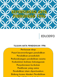 Pendidikan memain peranan penting untuk mencapai hidup yang berkualiti kerana pendidikan merupakan antara petunjuk terpenting dalam kualiti hidup manusia. Dokumen Serupa Dengan Kepentingan Akta Pendidikan 1996