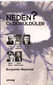 Eşref bitlis'in, uğur mumcu ve gaffar okkan'ın katledilmesinin. Neden Oldurulduler Gazeteci Cinayetleri Gaffar Okkan Ugur Mumcu
