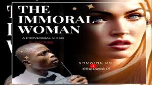 The Immoral Woman || Proverb for the Son's