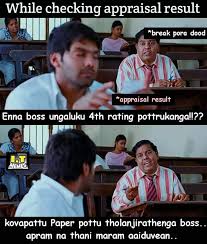 Maybe you would like to learn more about one of these? While Checking Appraisal Result Meme Tamil Memes