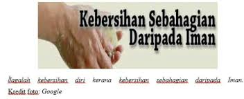 Melalui hadist ini, dapat disimpulkan bahawa betapa rapatnya kaitan kebersihan dalam menentukan tahap iman seseorang yang bergelar muslim. Kebersihan Sebahagian Daripada Iman Usim Today 18 19 2 Facebook