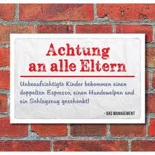 Check spelling or type a new query. Lustige Verbotsschilder