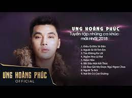 Công ty cổ phần tập đoàn phúc hoàng ngọc. Æ°ng Hoang Phuc Tuyá»ƒn Táº­p Nhá»¯ng Ca Khuc Má»›i Nháº¥t 2018 Youtube