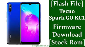 Flash File Tecno Spark Go Kc1 Firmware Download Stock Rom In 2020