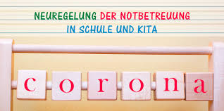 Mai 2021 gültigen fassung finden sie hier. Corona Erweiterung Der Kinder Notbetreuung Pflege Gip Intensivpflege