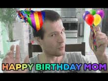 Annoying birthday funny meme for mom. Funny Happy Birthday Mom Gifs Tenor