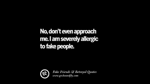 'i need you to be honest with me.'. 105 Quotes On Fake Friends That Back Stabbed And Betrayed You