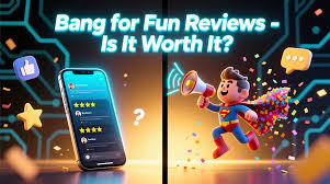 Bang for Fun Reviews – Is It Worth It? - Tech Imaging